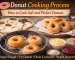Donut Cooking Process How to Cook Soft and Perfect Donut